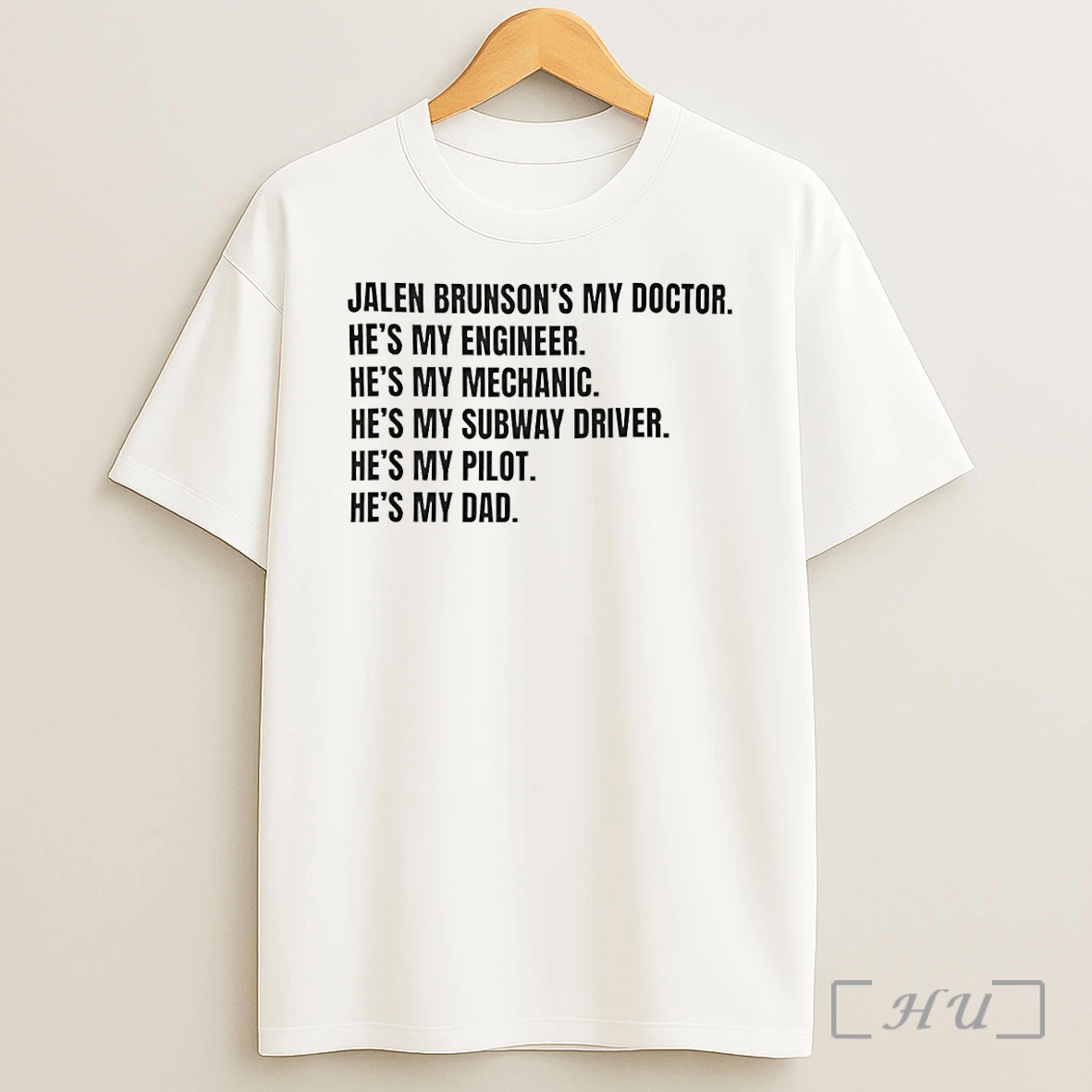 Officials Jalen Brunsons My Doctor Hes My Dad Fathers Day Premium Shirt Sweatshirt Tee
