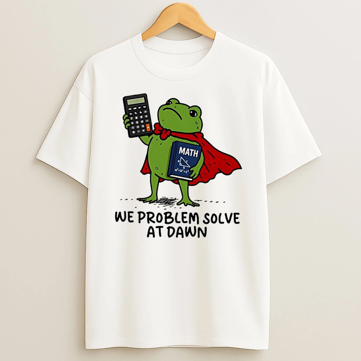 Officials Math Super Frog Solving Equations At Dawn Premium T Shirt Sweatshirt Hoodie