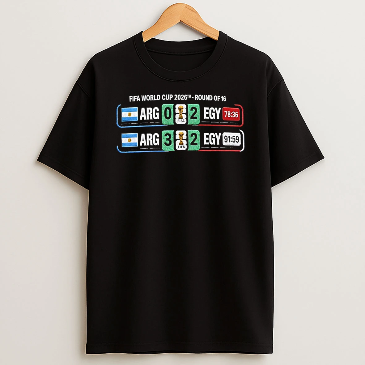 Officials Scores Argentina Vs Egypt 0 2 78 36 3 2 91 59 Fifa World Cup 2026 Premium T Shirt Sweatshirt Hoodie