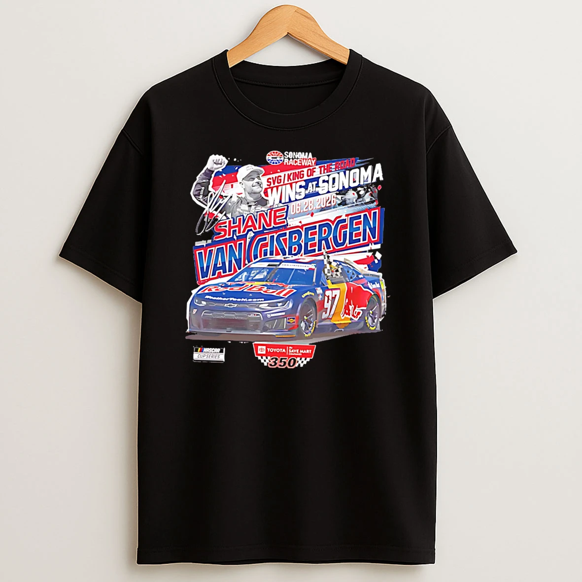 Officials Shane Van Gisbergen 2026 Toyota Save Mart 350 Winner Trackhouse Racing Tee Premium T Shirt Sweatshirt Hoodie
