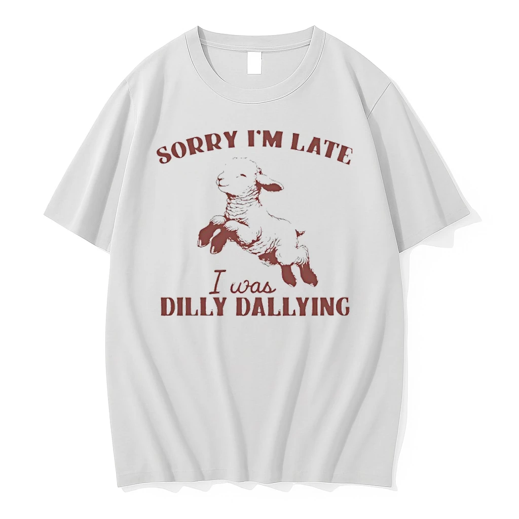 Officials Sheep Sorry Im Late I Was Dilly Dallying Premium T Shirt Sweatshirt Hoodie