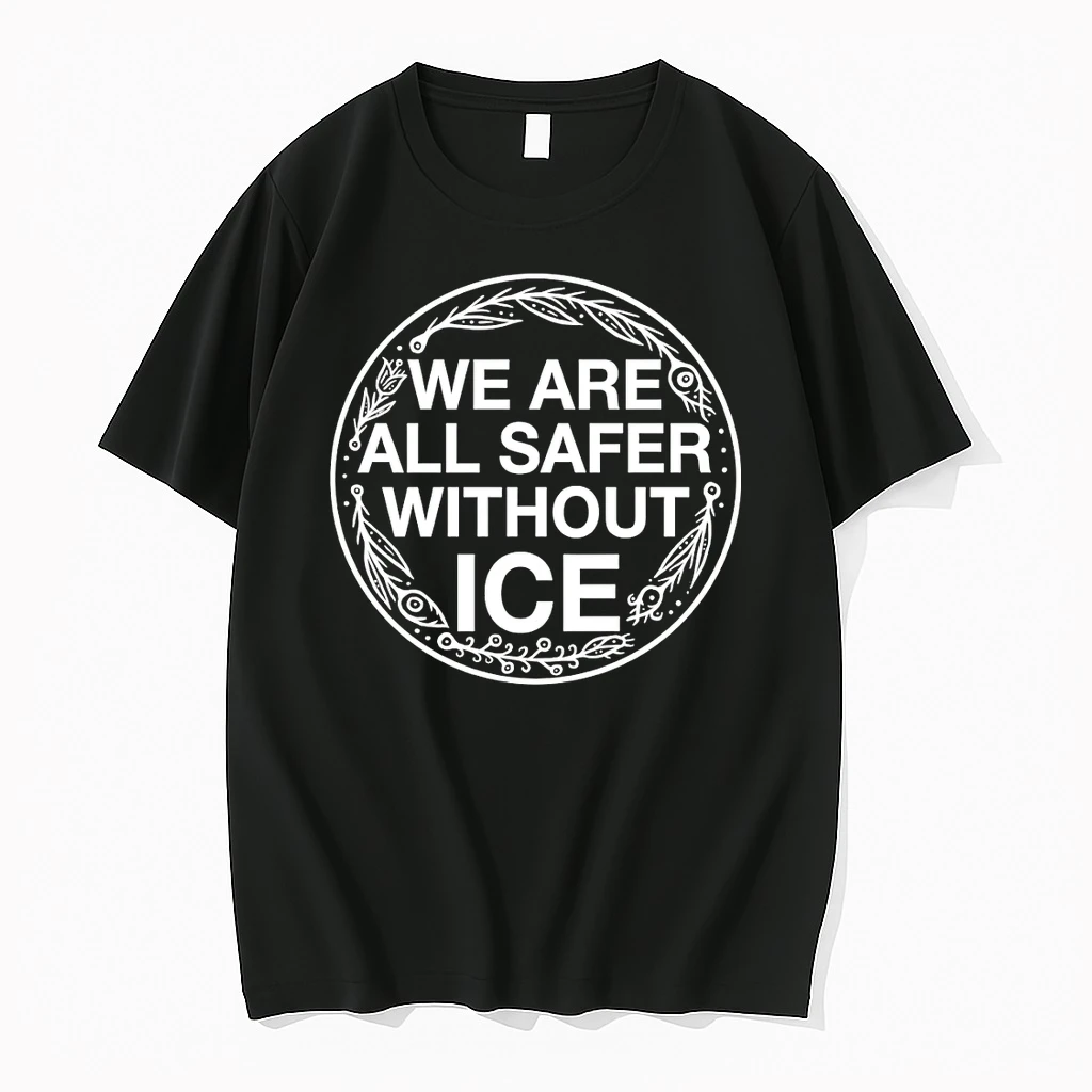 Officials We Are All Safer Without Ice Activist Political Premium T Shirt Sweatshirt Hoodie
