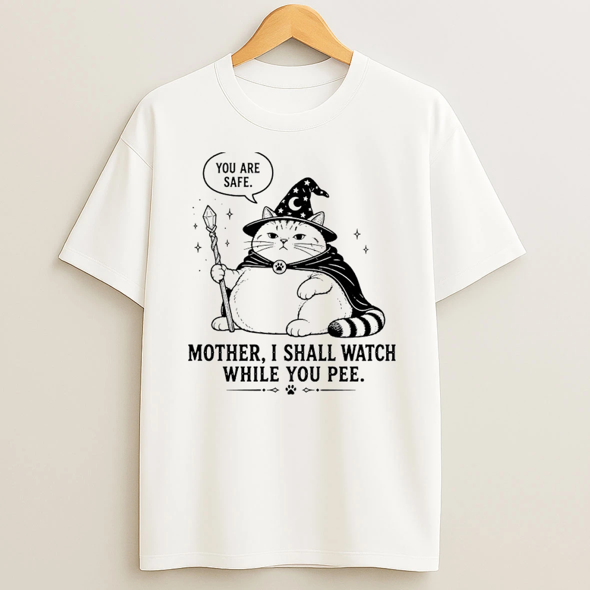 Officials Wizard Cat You Are Safe Mother I Shall Watch While You Pee Premium T Shirt Sweatshirt Hoodie