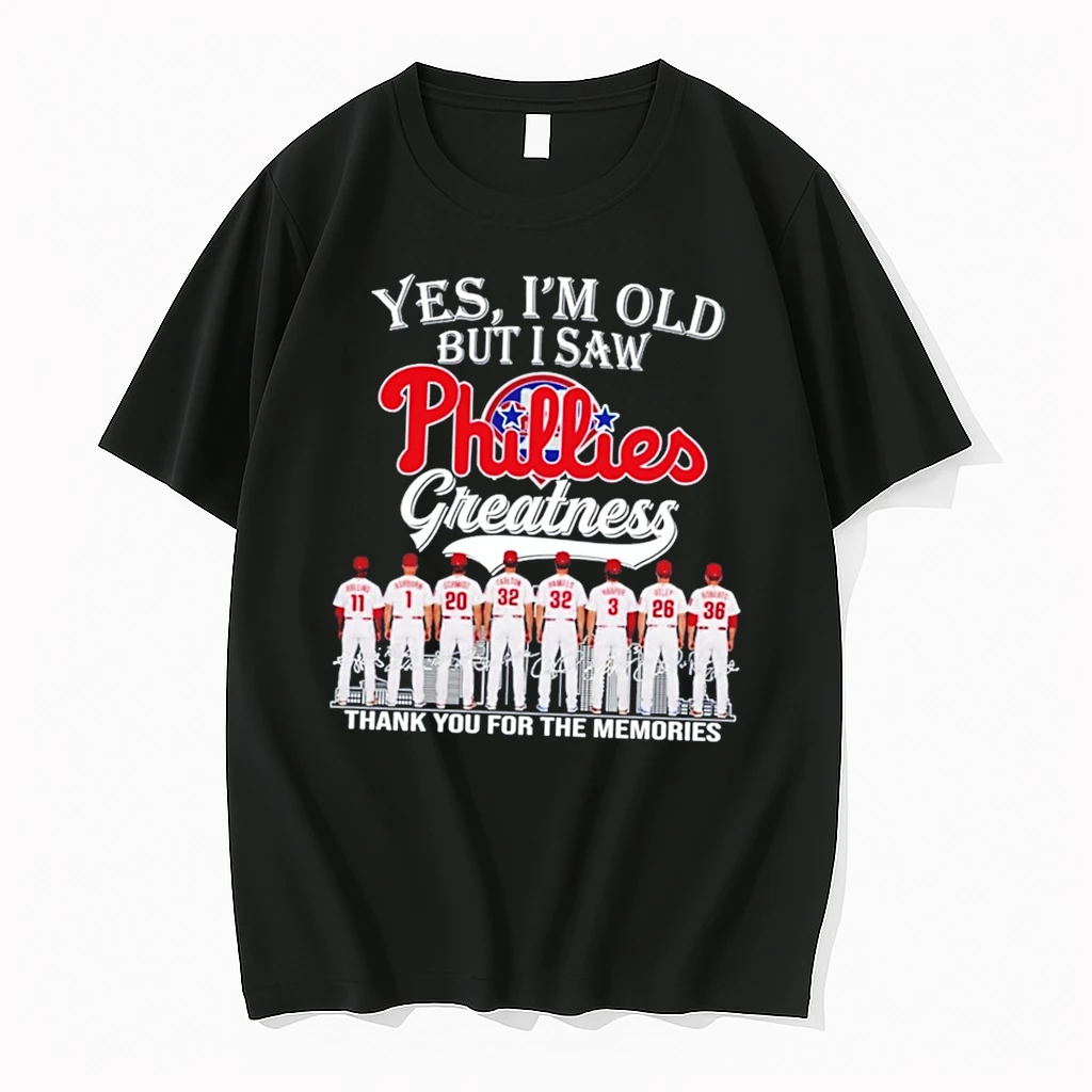 Officials Yes Im Old But I Saw Phillies Greatness Signature Tee Premium T Shirt Sweatshirt Hoodie