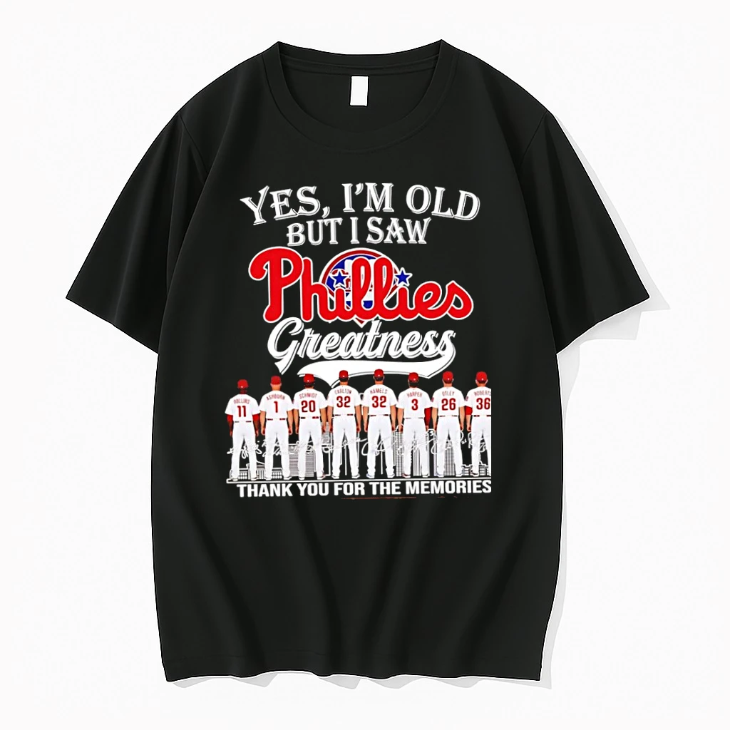 Officials Yes Im Old But I Saw Philadelphia Phillies Greatness Skyline Thank You For The Memories Signatures Premium T Shirt Sweatshirt Hoodie
