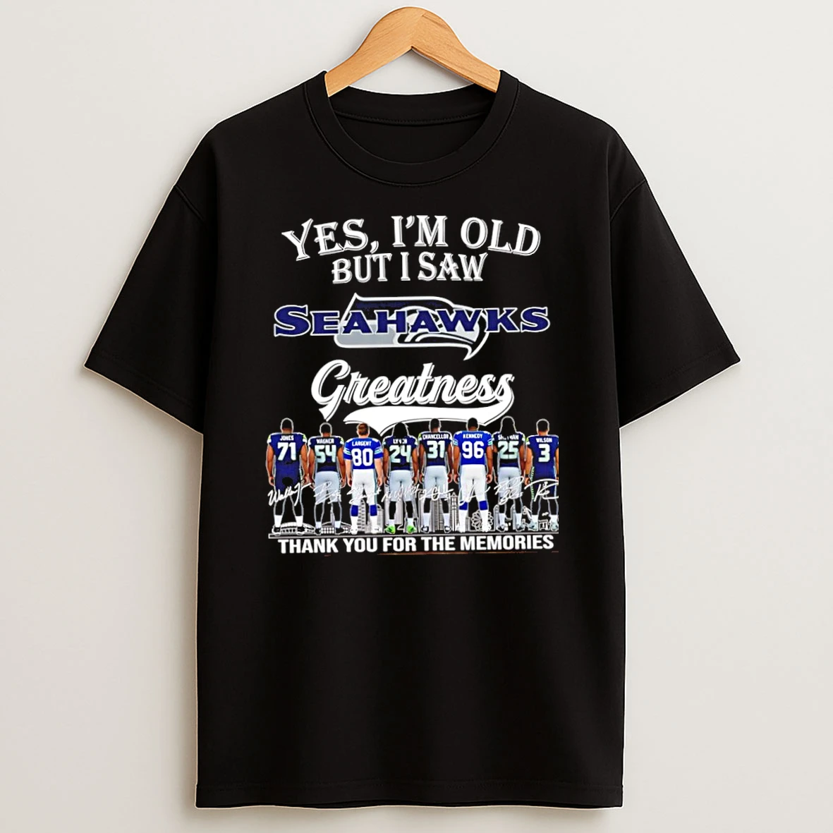 Officials Yes Im Old But I Saw Seattle Seahawks Greatness Skyline Thank You For The Memories Signatures Premium T Shirt Sweatshirt Hoodie