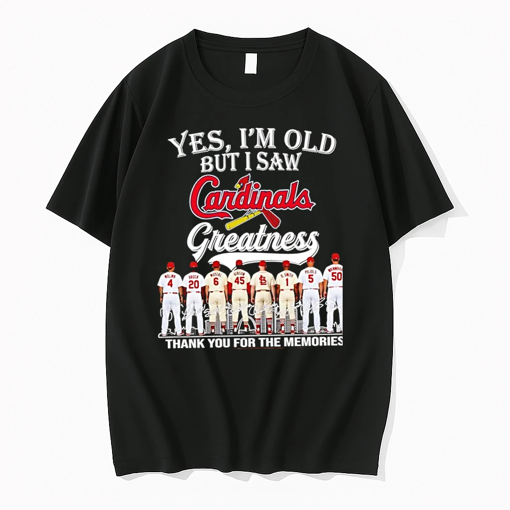 Officials Yes Im Old But I Saw St Louis Cardinals Greatness Skyline Thank You For The Memories Signatures Premium T Shirt Sweatshirt Hoodie