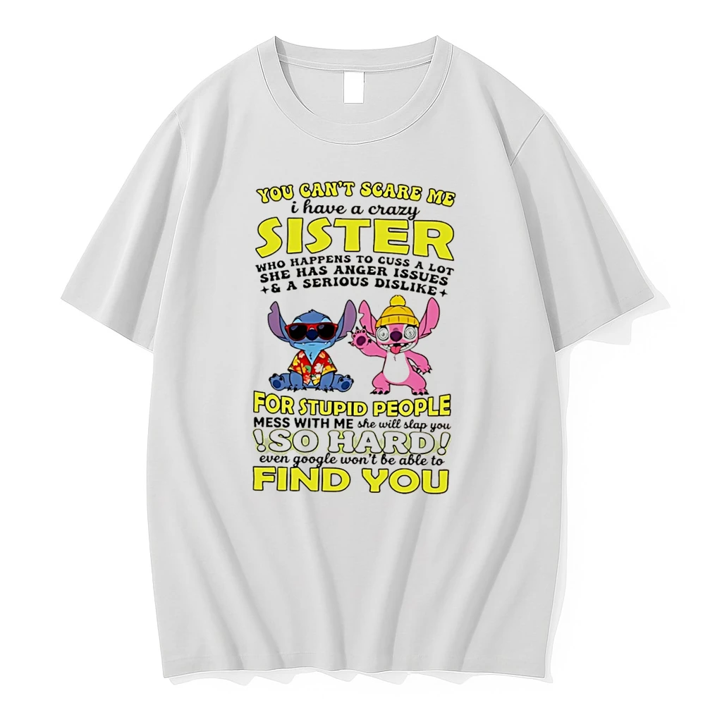 Officials You Cant Scare Me I Have A Crazy Sister Who Happens To Cuss A Lot She Has Anger Issues Stitch Tee Premium T Shirt Sweatshirt Hoodie