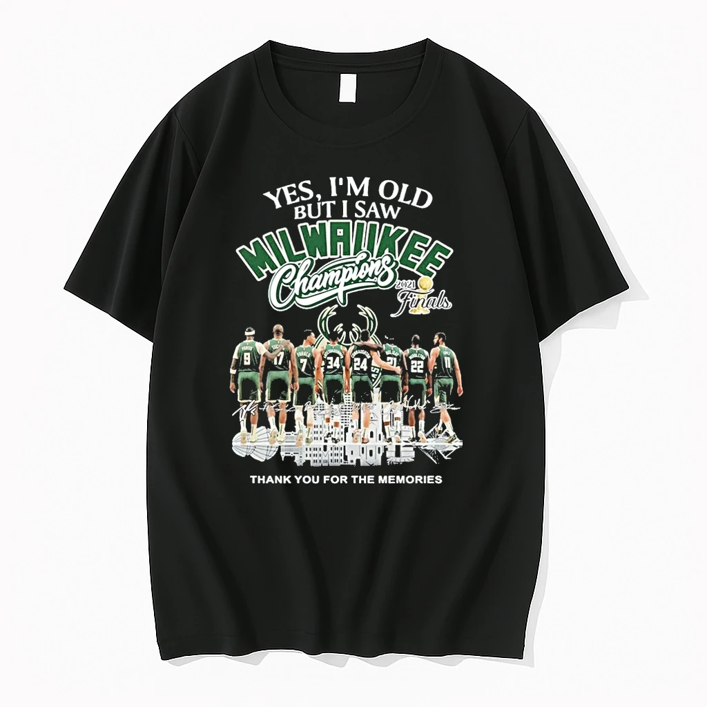 Officials Yes Im Old But I Saw Milwaukee Bucks Champions 2021 Finals Thank You For The Memories Premium T Shirt Sweatshirt Hoodie