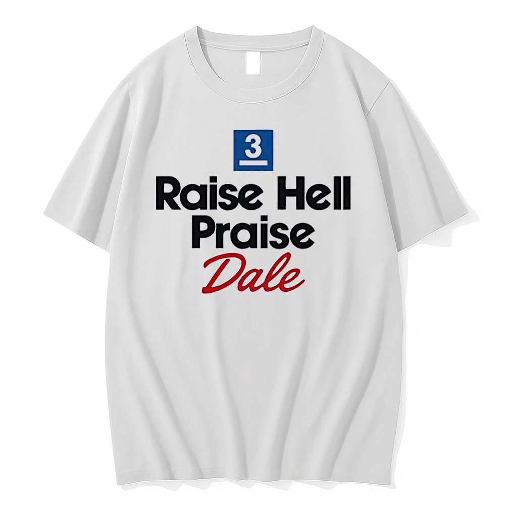Raise Hell Praise Dale Earnhardt 3 White Shirts