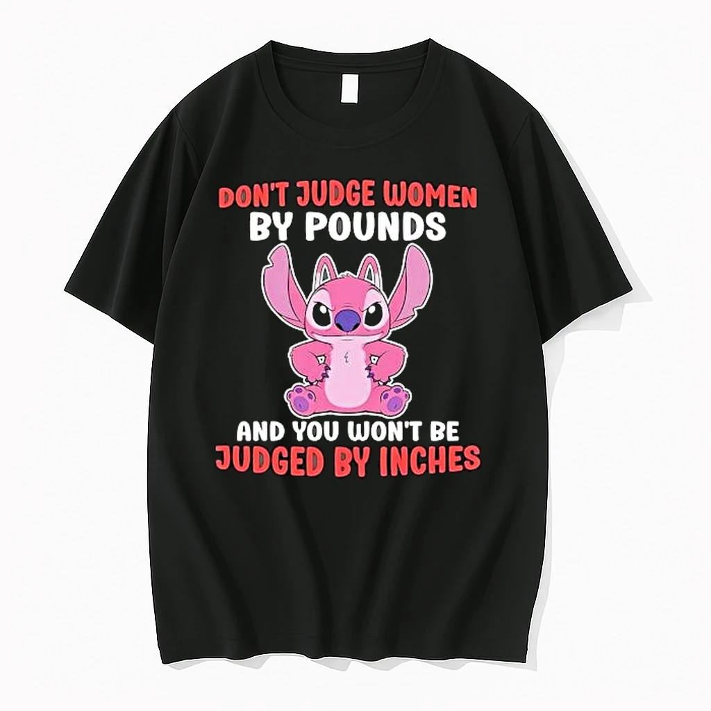 Stitch Apparel Dont Judge Women By Pounds And You Wont Be Judged By Inches Shirts