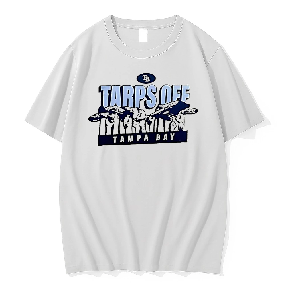 Tarps Off Tampa Bay Rays Shirts