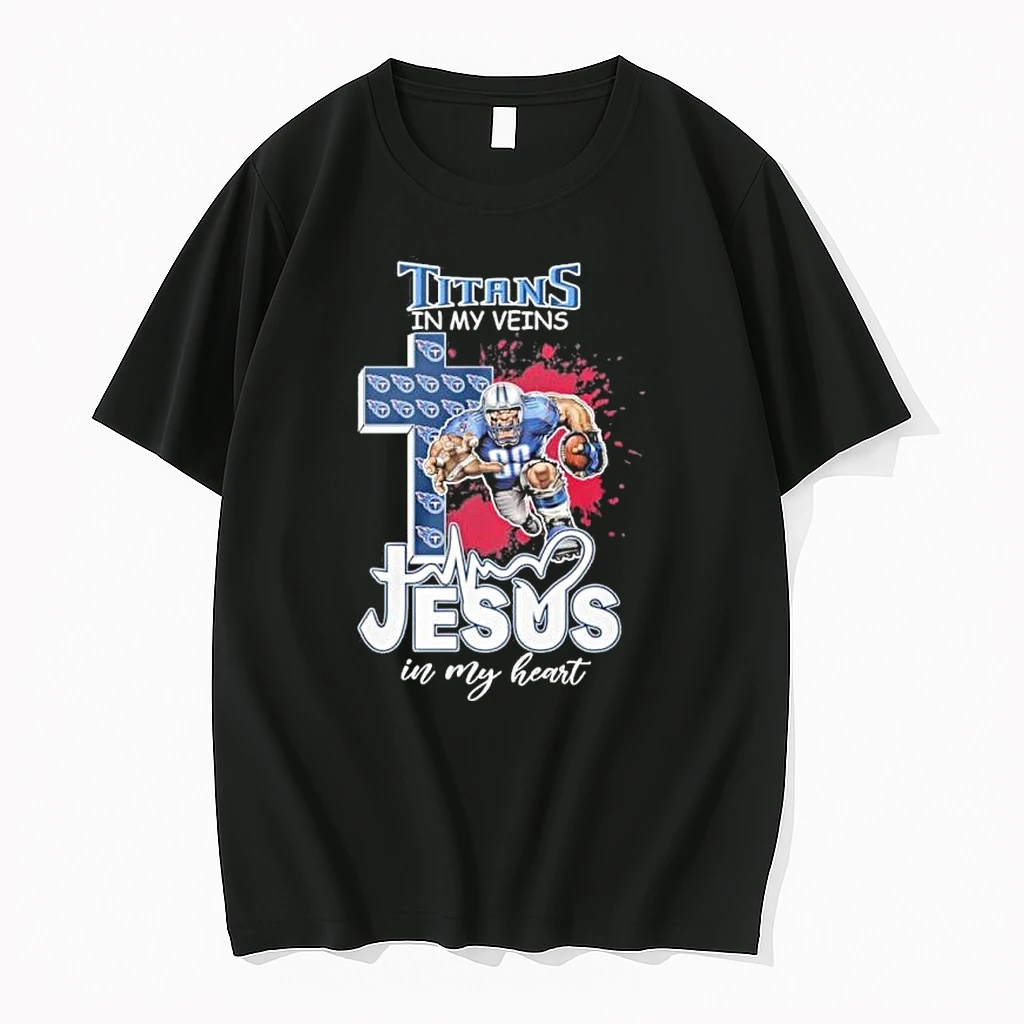 Tennessee Titans In My Veins Jesus In My Heart Shirts