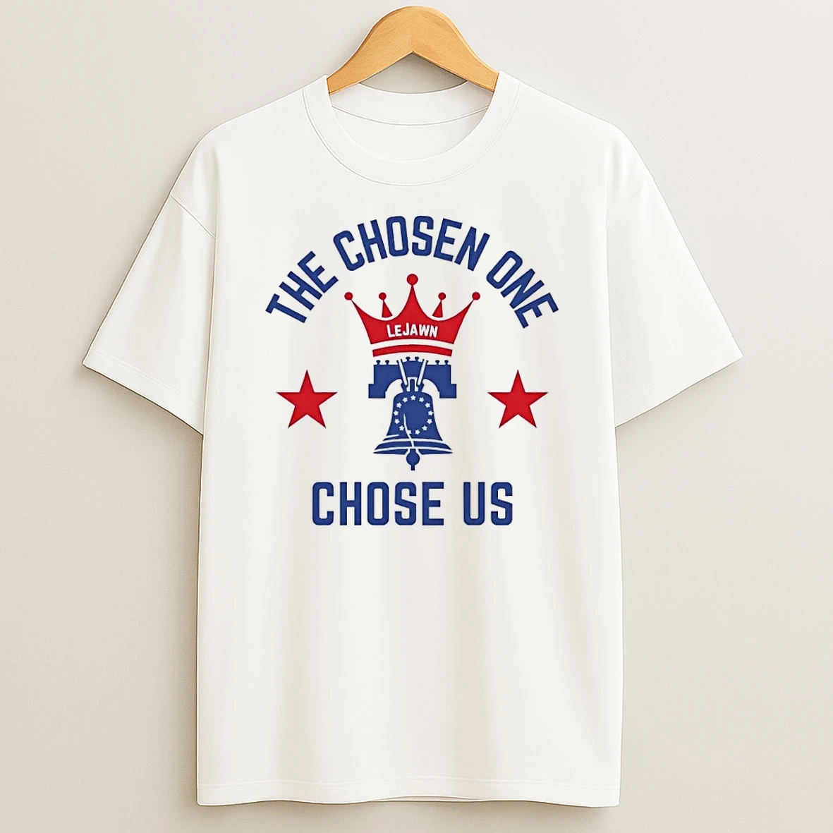 The Chosen One Chose Us Lejawn Bell Crown Stars Patriotic White Shirts