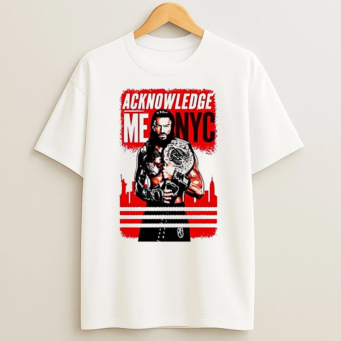 Wwe Roman Reigns Acknowledge Me Nyc White Shirts