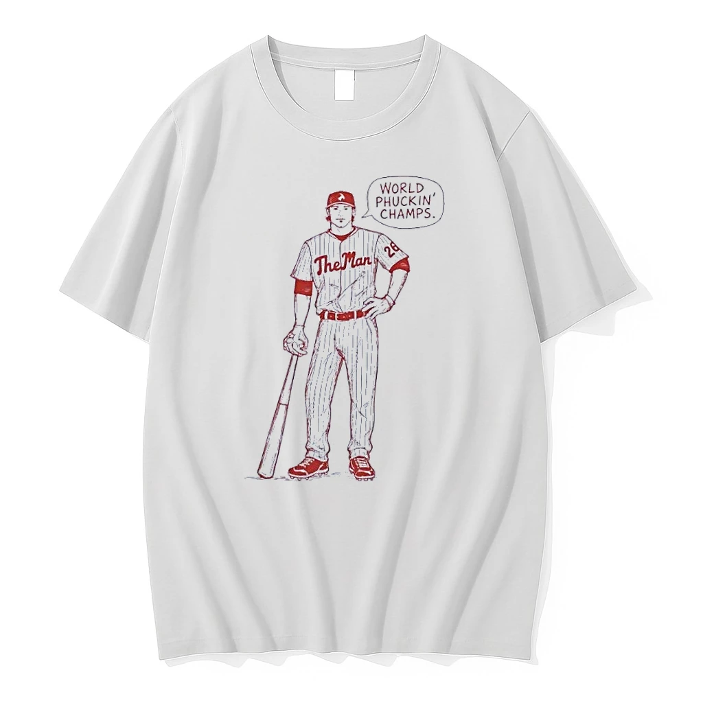 World Phuckin Champs Phillies Baseball Player Standing White Shirts