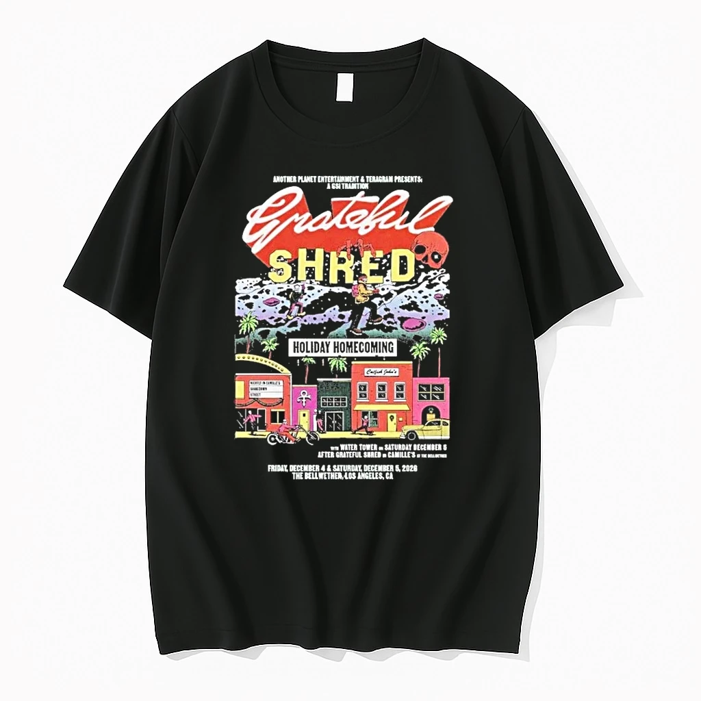 Grateful Shred Another Planet Entertainment Teragram Presents Holiday Homecoming Los Angeles Dec 4 5 2026 Shirts